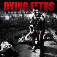 Dying Fetus - Descend Into Depravity  LP