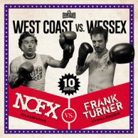 NOFX / Frank Turner - West Coast Vs. Wessex