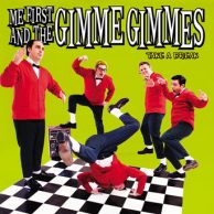 Me First And The Gimme Gimmes -- Take A Break LP