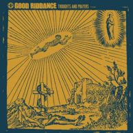 Good Riddance -- Thoughts And Prayers-- LP