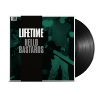 Lifetime - Hello Bastards LP (Black)