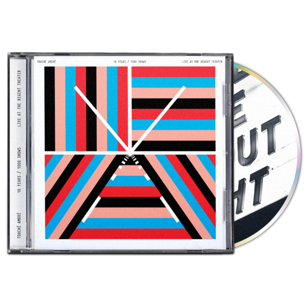 Touche Amore - 10 Years / 1000 Shows Live At The Regent Theater CD